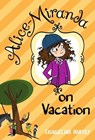 Alice-Miranda on Vacation - Jacqueline Harvey - 9780385739962