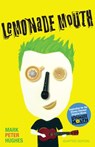 Lemonade Mouth - Mark Peter Hughes - 9780385742085