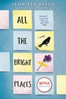 All the Bright Places - Jennifer Niven - 9780385755917