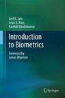 Introduction to Biometrics - Anil K. Jain ; Arun A. Ross ; Karthik Nandakumar - 9780387773254