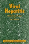 Viral Hepatitis - FAGAN,  Elizabeth Ann ; Harrison, Tim J. - 9780387916200