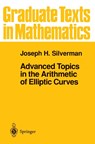 Advanced Topics in the Arithmetic of Elliptic Curves - Joseph H. Silverman - 9780387943282