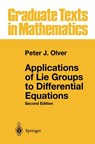Applications of Lie Groups to Differential Equations - Peter J. Olver - 9780387950006