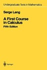 A First Course in Calculus - Serge Lang - 9780387962016