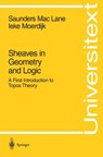 Sheaves in Geometry and Logic - Saunders MacLane ; Ieke Moerdijk - 9780387977102