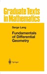 Fundamentals of Differential Geometry - Serge Lang - 9780387985930