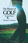 The Physics of Golf - Theodore P. Jorgensen - 9780387986913