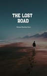 The Lost Road - Richard Harding Davis - 9780392658775