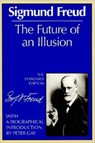 The Future of an Illusion - Sigmund Freud - 9780393008319