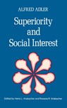 Superiority and Social Interest - Alfred Adler - 9780393009101
