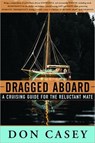 Dragged Aboard - Don Casey - 9780393046533
