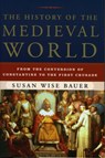 The History of the Medieval World - Susan Wise Bauer - 9780393059755