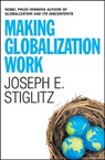 Making Globalization Work - Joseph E. Stiglitz - 9780393061222