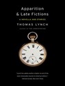 Apparition & Late Fictions - Thomas Lynch - 9780393078213