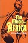 The Music of Africa - J. H. Kwabena Nketia - 9780393092493