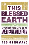 This Blessed Earth - GENOWAYS,  Ted - 9780393292572