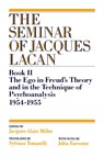 The Ego in Freud's Theory and in the Technique of Psychoanalysis, 1954-1955 - Jacques Lacan - 9780393307092