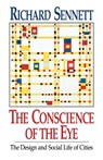 The Conscience of the Eye - Richard Sennett - 9780393308785