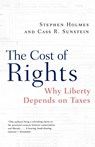 The Cost of Rights - Stephen (New York University Law School) Holmes ; Cass R. (University of Chicago) Sunstein - 9780393320336
