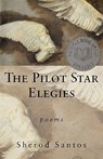 The Pilot Star Elegies - Sherod Santos - 9780393320497
