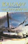 The Cry for Myth - Rollo May - 9780393331776