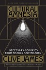Cultural Amnesia - Clive James - 9780393333541