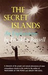 The Secret Islands - Franklin Russell - 9780393335866