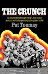 The Crunch - Pat Toomay - 9780393336573
