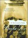 A Servant's Tale - Paula Fox - 9780393342093