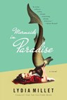 MERMAIDS IN PARADISE - MILLET,  Lydia - 9780393351729