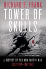 Tower of Skulls - Richard B. Frank - 9780393541366