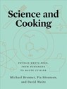 Science and Cooking - Michael (Harvard University) Brenner ; Pia (Harvard University) Sorensen ; David (Harvard University) Weitz - 9780393634921
