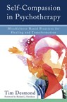 Self-Compassion in Psychotherapy - Tim Desmond - 9780393711004