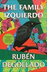 The Family Izquierdo - Rubén Degollado - 9780393866834