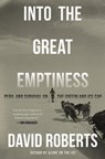 Into the Great Emptiness - David Roberts - 9780393868111