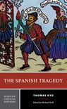 The Spanish Tragedy - Thomas Kyd - 9780393934007