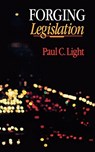 Forging Legislation - Paul Charles Light - 9780393960716