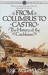 From Columbus to Castro: The History of the Caribbean 1492-1969 - Eric Williams - 9780394715025