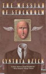 The Messiah of Stockholm - Cynthia Ozick - 9780394756943