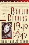 Berlin Diaries, 1940-1945 - Marie Vassiltchikov - 9780394757773