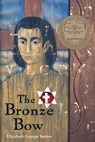 The Bronze Bow: A Newbery Award Winner - Elizabeth George Speare - 9780395137192