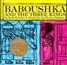 Baboushka and the Three Kings - Ruth Robbins - 9780395276730