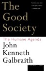 The Good Society - John Kenneth Galbraith - 9780395859988