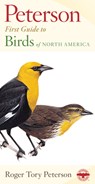 First Guide to Birds - Roger Tory Peterson - 9780395906668