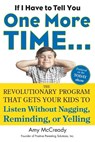 If I Have to Tell You One More Time... - Amy (Amy McCready) McCready - 9780399160592
