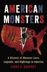 American Monsters - Linda S. (Linda S. Godfrey) Godfrey - 9780399165542