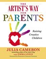 Cameron, J: Artist's Way for Parents - Julia Cameron ; Emma Lively - 9780399168819