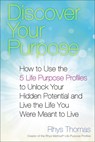 Discover Your Purpose - Rhys Thomas - 9780399169243