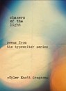 Chasers of the Light - Tyler Knott Gregson - 9780399169731