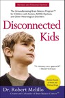 Disconnected Kids - Revised and Updated - MELILLO,  Dr. Robert (Dr. Robert Melillo) - 9780399172441